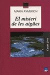 Beispielbild fr El misteri de les aiges: 40 (Casals Jove) zum Verkauf von medimops