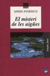 Imagen de archivo de El misteri de les aiges: 40 (Casals Jove) a la venta por medimops