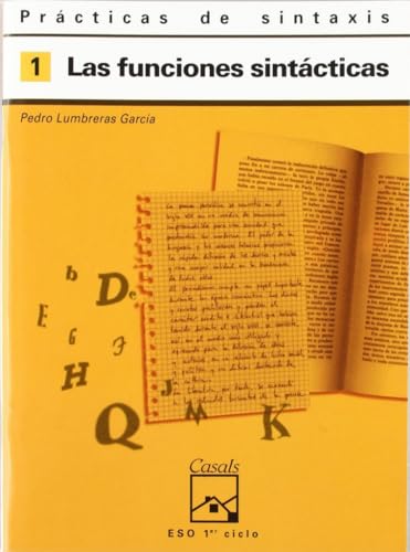 Imagen de archivo de Las funciones sintcticas. Prcticas de sintaxis 1 a la venta por LIBRERIA PETRARCA