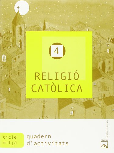 Imagen de archivo de RELIGI CATLICA 4. QUADERN D ACTIVITATS. PROJECTE ENCAIX a la venta por Librerias Prometeo y Proteo