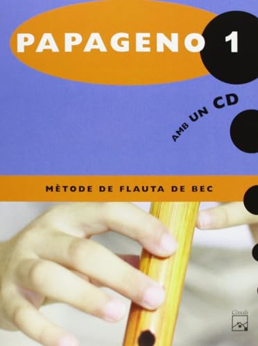 Stock image for Papageno 1, msica, mtode de flauta de bec. Quadern for sale by medimops