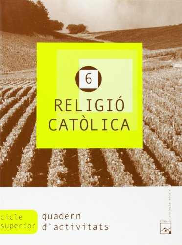 Imagen de archivo de RELIGI CATLICA 6. QUADERN D'ACTIVITATS. PROJECTE ENCAIX a la venta por Zilis Select Books