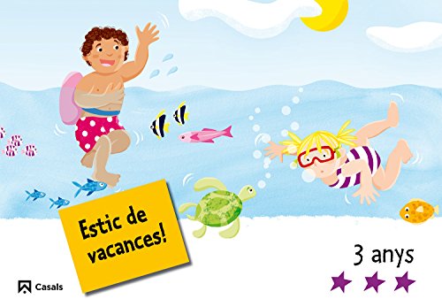 Estic de vacances! 3 anys (9788421842737) by [???]