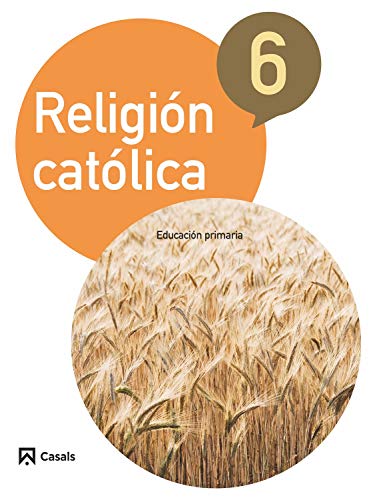 Imagen de archivo de Religin Catlica 6 Primaria (2015) - 9788421857496 a la venta por medimops