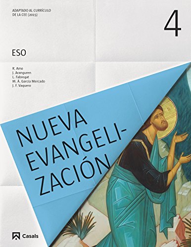 Stock image for Nueva Evangelizacin 4 ESO (2016) Rafael Amo Usanos; Javier Arangu for sale by Iridium_Books