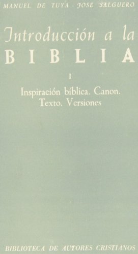 9788422000501: Introduccin a la Biblia. I: Inspiracin bblica. Canon. Texto. Versiones (NORMAL) (Spanish Edition)