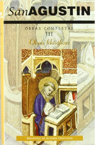 9788422002574: Obras completas de San Agustn. III: Obras filosficas: 21 (NORMAL)