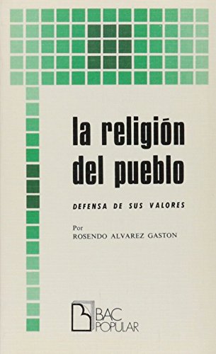 Stock image for La religin del pueblo. Defensa de sus valores for sale by Ammareal