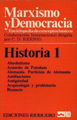 Imagen de archivo de Marxismo y democracia : enciclopedia de conceptos bsicos. Historia : tomo 1-[9] a la venta por Perolibros S.L.