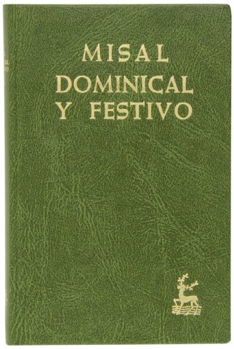 Stock image for MISAL DOMINICAL Y FESTIVO: TEXTO LITURGICO OFICIAL for sale by Terra Firma Books