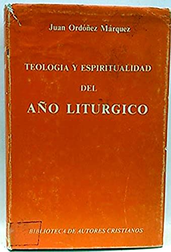 9788422008866: Teologa y espiritualidad del ao litrgico (NORMAL)