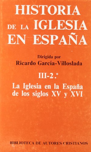 Historia de la Iglesia España Iii 2º - VV.AA.,
