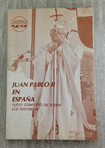 Beispielbild fr Juan Pablo II en Espaa : discursos JUAN PABLO II, Papa Santo.- zum Verkauf von VANLIBER