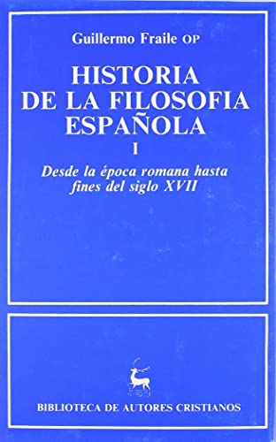 Stock image for Historia de la filosofa espaola. I:Fraile, Guillermo for sale by Iridium_Books