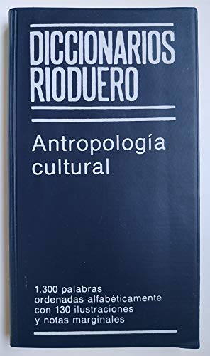 Beispielbild fr Diccionarios Rioduero. Antropologa cultural. zum Verkauf von La Librera, Iberoamerikan. Buchhandlung