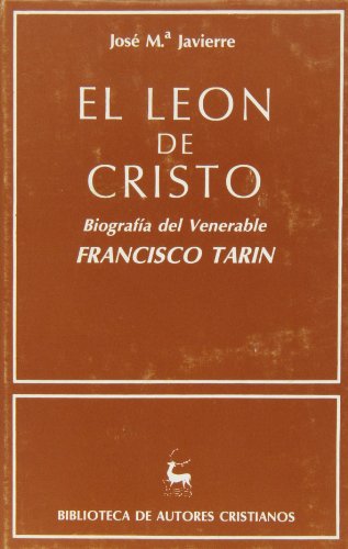 9788422013303: El len de Cristo.: Biografa del venerable Francisco Tarn