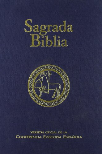 Sagrada Biblia : Versión oficial de la Conferencia Episcopal Española. - N.N.