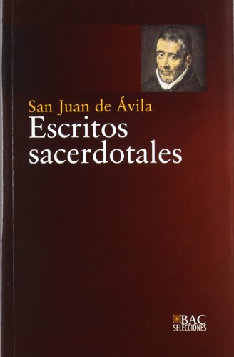 9788422015628: Escritos sacerdotales. San Juan De Avila (BAC SELECCIONES)