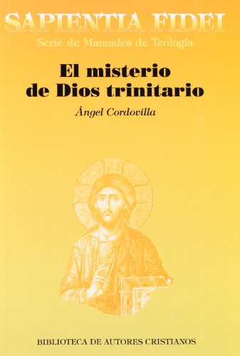 9788422015970: El misterio de Dios trinitario: Dios-con-nosotros: 36 (SAPIENTIA FIDEI)