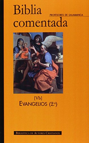 9788422016823: Biblia comentada. Vb: Evangelios (2): 239b (NORMAL)