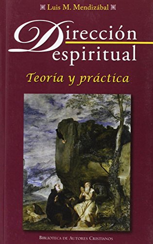 9788422017127: Direccin espiritual: Teora y prctica: 396 (NORMAL)