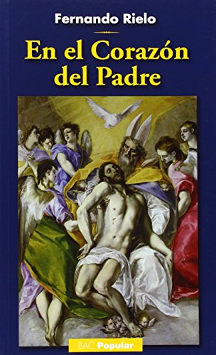 Stock image for EN EL CORAZN DEL PADRE for sale by Librerias Prometeo y Proteo