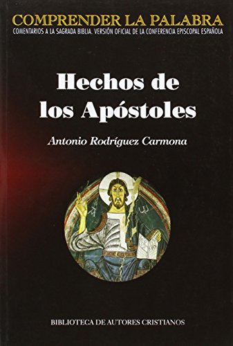 Hechos de los Apóstoles - Rodríguez Carmona, Antonio