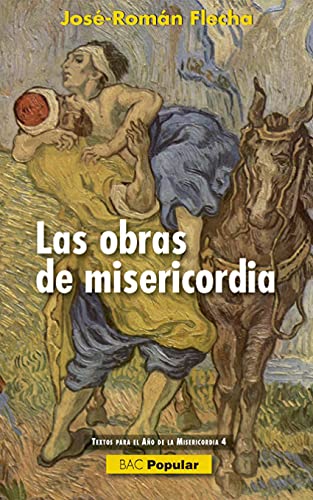 Imagen de archivo de Obras de misericordia a la venta por Agapea Libros