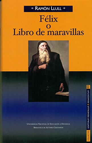 Imagen de archivo de FELIX O LIBRO DE MARAVILLAS a la venta por AG Library