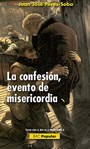 9788422019046: La confesin, evento de misericordia (POPULAR)