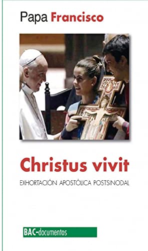 Stock image for CHRISTUS VIVIT: EXHORTACION APOSTOLICA POSTSINODAL A LOS JOVENES Y A TODO EL PUEBLO DE DIOS for sale by KALAMO LIBROS, S.L.