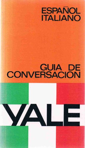 Imagen de archivo de Guia Espanol-Italiano Yale (Spanish Edition) a la venta por Wonder Book