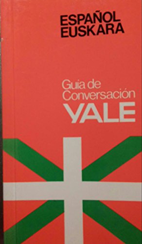 Imagen de archivo de Guia Espanol-Euskara Yale (Yale Guias) a la venta por medimops