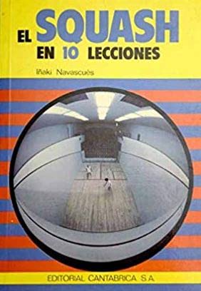 Imagen de archivo de Squash en 10 lecciones, el a la venta por medimops