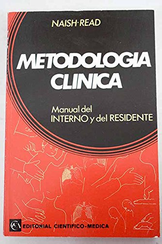 Stock image for Metodologia clinica: manual del interno y del residente for sale by Iridium_Books