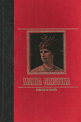 9788422534921: Maria Cristina regente de Espana