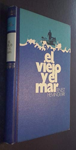 Stock image for El Viejo y el Mar for sale by Hamelyn