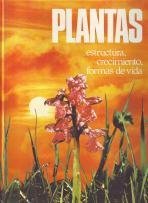 Imagen de archivo de Plantas. Estructura, Crecimiento, Formas de Vida a la venta por Hamelyn