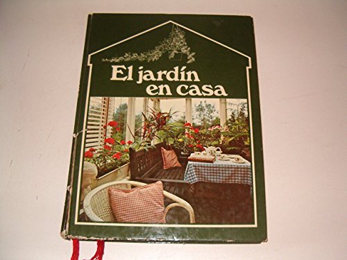 Guía práctica ilustrada para el jardín en casa - Ardley, Neil ; Groman, Jef ; Varley, Helen