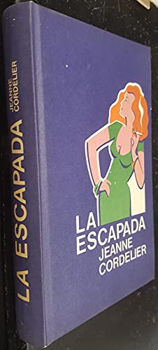 9788422609650: La escapada