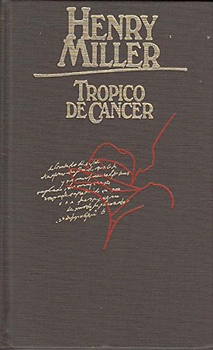 9788422609711: Tropico De Cancer