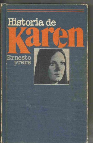 Imagen de archivo de HISTORIA DE KAREN Frers, Ernesto a la venta por VANLIBER