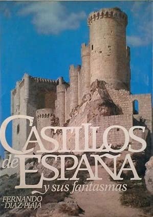 Imagen de archivo de Castillos De España y Sus Fantasmas a la venta por medimops