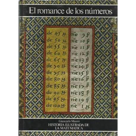 9788422612179: EL ROMANCE DE LOS NMEROS. Historia illustrada de la matemtica