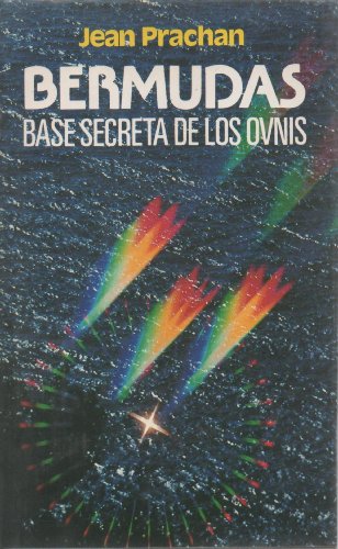 BERMUDAS Base secreta De Los Ovnis