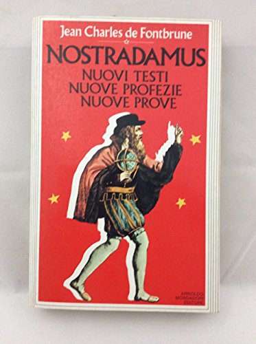 Nostradamus. Historiador y profeta. Traducción del francés por Manuel Serrat Crespo. - Fontbrune, Jean-Charles de