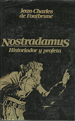 9788422614081: Nostradamus: Historiador y profeta