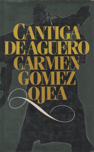 CANTIGA DE AGÜERO - CARMEN GOMEZ OJEA