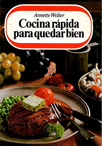 Imagen de archivo de Cocina Rpida para Quedar Bien . a la venta por Hamelyn