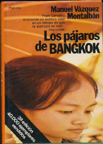 Beispielbild fr LOS PAJAROS DE BANGKOK zum Verkauf von medimops